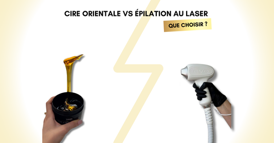 Cire orientale vs épilation au laser : que choisir ?
