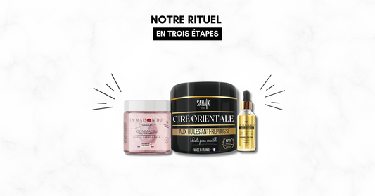 Notre rituel en 3 étapes