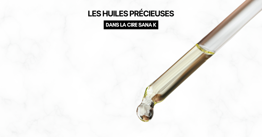 LES HUILES PRÉCIEUSES